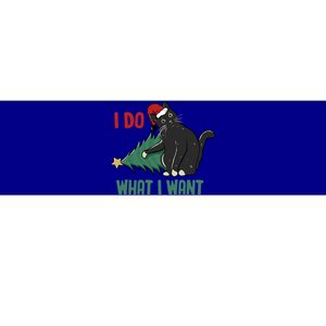 I Do What I Want Funny Christmas Cat Knocking Tree Down Meaningful Gift Bumper Sticker