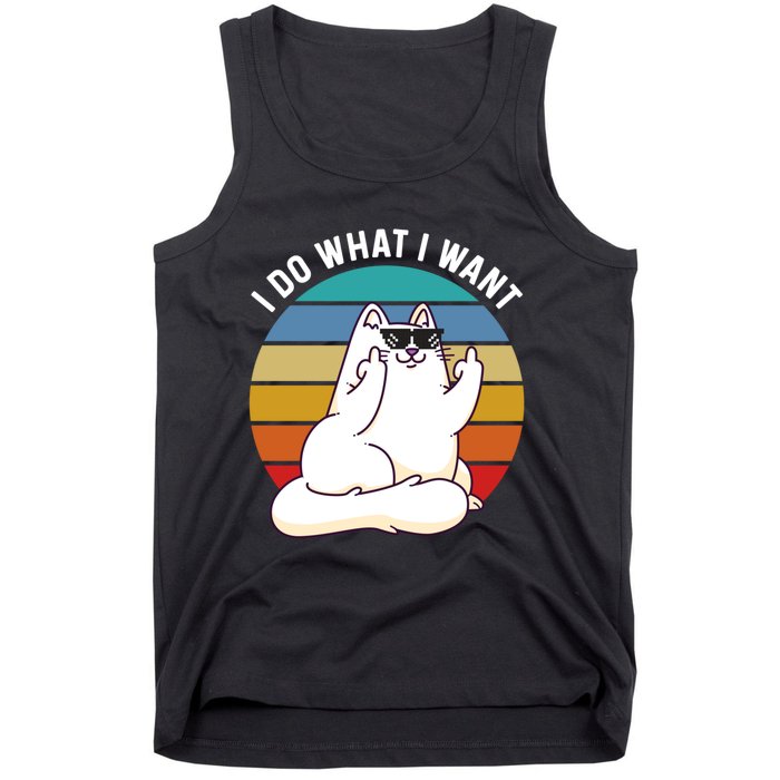 I Do What I Want Funny Cat Attitude Cat Lover Tank Top