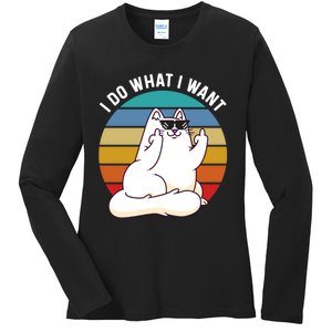 I Do What I Want Funny Cat Attitude Cat Lover Ladies Long Sleeve Shirt