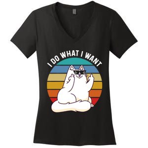 I Do What I Want Funny Cat Attitude Cat Lover Women's V-Neck T-Shirt