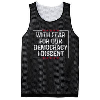 I Dissent With Fear For Our Democracy Mesh Reversible Basketball Jersey Tank