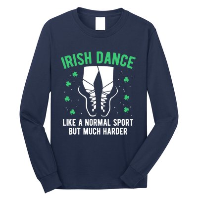 Irish Dance Wo Girl Dancing St Patricks Day Gift Long Sleeve Shirt