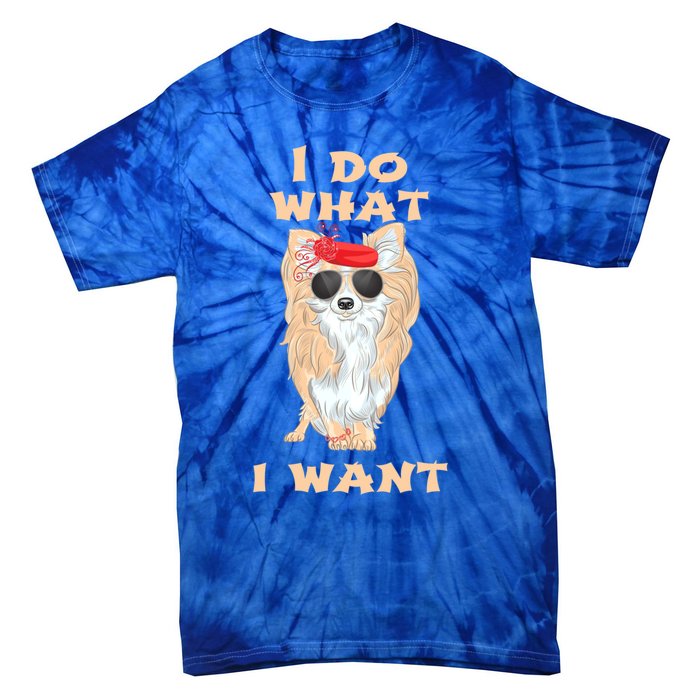 I Do What I Want Chihuahua Gift Tie-Dye T-Shirt