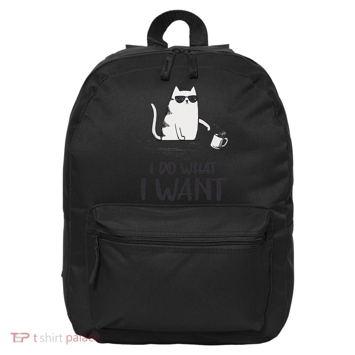 I Do What I Want Funny Cat Lovers 16 in Basic Backpack