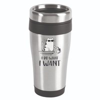 I Do What I Want Funny Cat Lovers 16oz Travel Tumbler