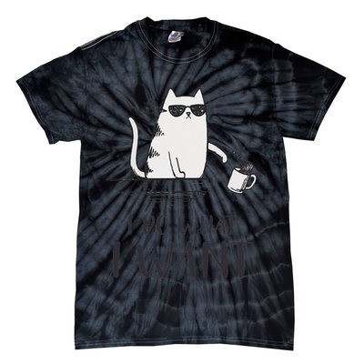I Do What I Want Funny Cat Lovers Tie-Dye T-Shirt