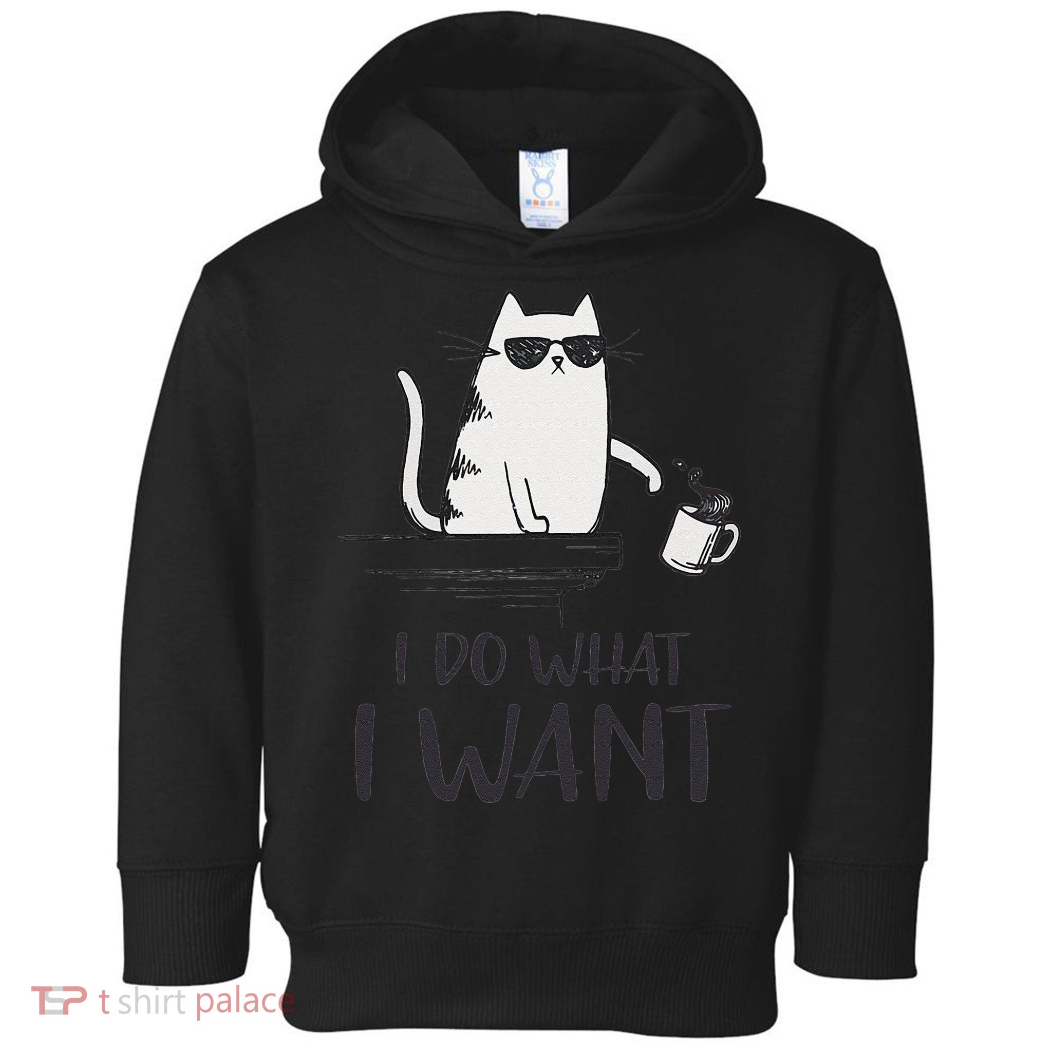 I Do What I Want Funny Cat Lovers Toddler Hoodie