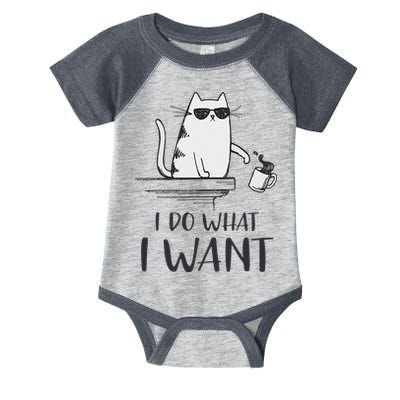 I Do What I Want Funny Cat Lovers Infant Baby Jersey Bodysuit