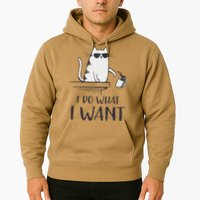 I Do What I Want Funny Cat Lovers Hoodie