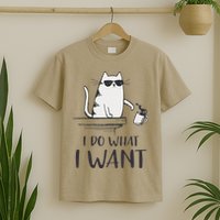 I Do What I Want Funny Cat Lovers T-Shirt