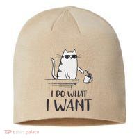 I Do What I Want Funny Cat Lovers Sustainable Beanie