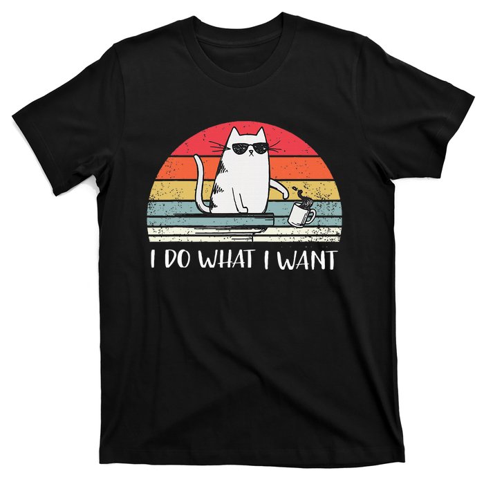 I Do What I Want Funny Black Cat Lovers T-Shirt