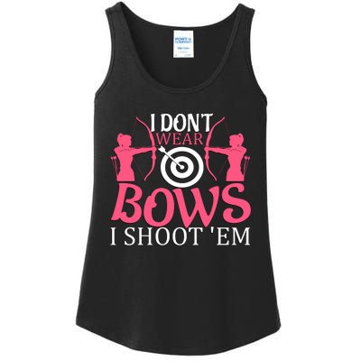 I Dont Wear Bows I Shoot Em Ladies Essential Tank