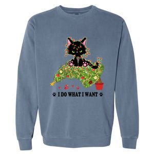 I Do What I Want Funny Black Cat Lover Christmas Tree Gift Garment-Dyed Sweatshirt