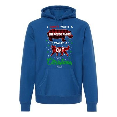 I DonT Want A Hippopotamus Want A Cat Red Plaid Christmas Gift Premium Hoodie