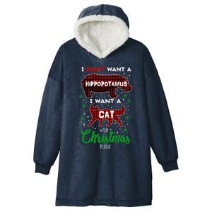 I DonT Want A Hippopotamus Want A Cat Red Plaid Christmas Gift Hooded Wearable Blanket