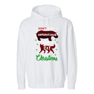 I DonT Want A Hippopotamus Want A Cat Red Plaid Christmas Gift Garment-Dyed Fleece Hoodie