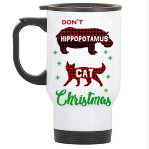 I DonT Want A Hippopotamus Want A Cat Red Plaid Christmas Gift Stainless Steel Travel Mug