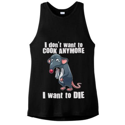 I Don't Want To Cook Anymore I Want To Die Ladies PosiCharge Tri-Blend Wicking Tank