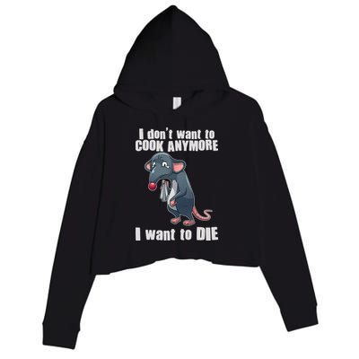 I Don't Want To Cook Anymore I Want To Die Crop Fleece Hoodie