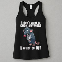 I Don't Want To Cook Anymore I Want To Die Womens Tank Top