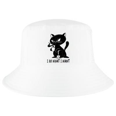 I Do What I Want Funny Black Cat Withe Cup Coffee Gifts Cool Comfort Performance Bucket Hat