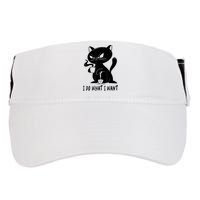 I Do What I Want Funny Black Cat Withe Cup Coffee Gifts Adult Drive Performance Visor