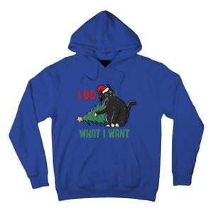 I Do What I Want Funny Christmas Cat Knocking Tree Down Gift Tall Hoodie