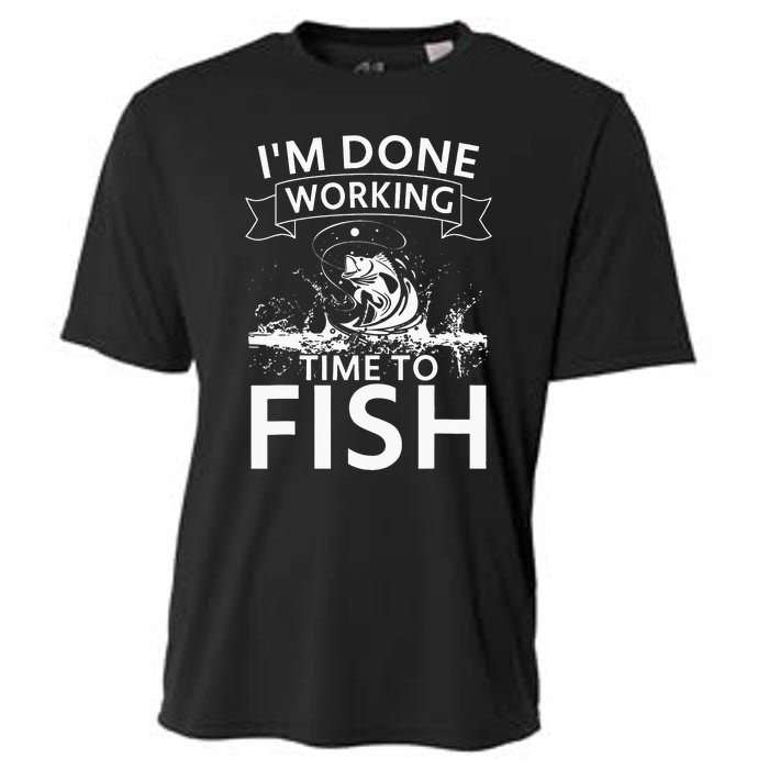 I'm Done Working - Time to Fish Tee - Funny Fishing Cooling Performance Crew T-Shirt