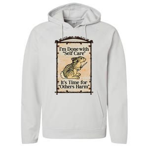 IM Done With Self Care ItS Time For Others Harm Performance Fleece Hoodie