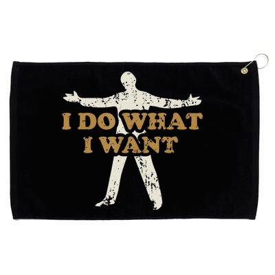 I do what I want funny quote vintage Grommeted Golf Towel