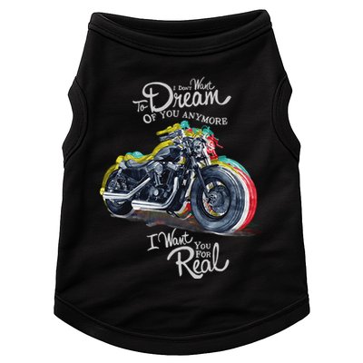 I Don't Want To Dream Of Your Anymore Funny Biker Motorcycle Doggie Tank