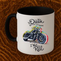 I Don't Want To Dream Of Your Anymore Funny Biker Motorcycle Mug