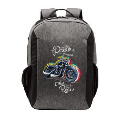 I Don't Want To Dream Of Your Anymore Funny Biker Motorcycle Vector Backpack