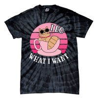 I Do What I Want Funny Cat Lover Teacup Tie-Dye T-Shirt