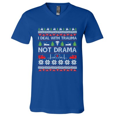 I Deal With Trauma Not Drama Funny Nurse Ugly Xmas Gift V-Neck T-Shirt