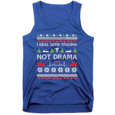 I Deal With Trauma Not Drama Funny Nurse Ugly Xmas Gift Tank Top