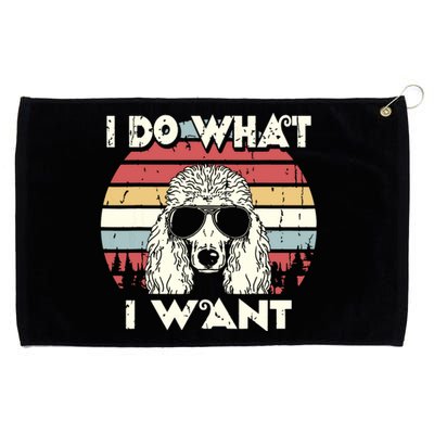 I Do What I Want Funny Standard Poodle Vintage Retro Grommeted Golf Towel