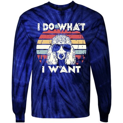 I Do What I Want Funny Standard Poodle Vintage Retro Tie-Dye Long Sleeve Shirt