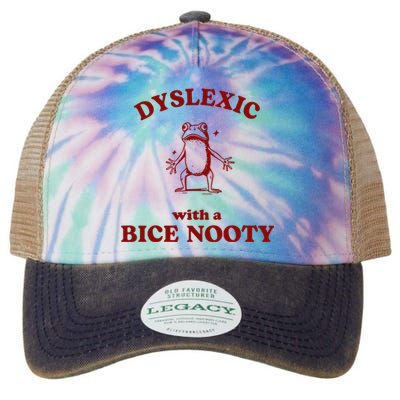 Iswearimnothigh Dyslexic With A Bice Nooty Frog Legacy Tie Dye Trucker Hat