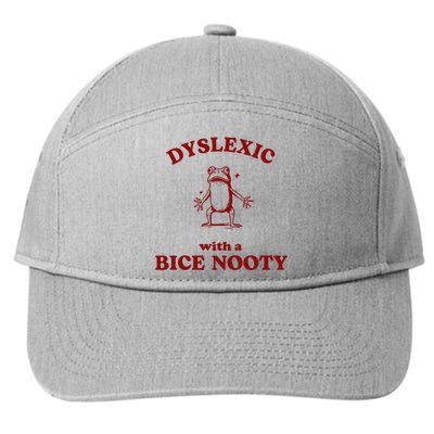 Iswearimnothigh Dyslexic With A Bice Nooty Frog 7-Panel Snapback Hat