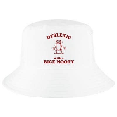 Iswearimnothigh Dyslexic With A Bice Nooty Frog Cool Comfort Performance Bucket Hat