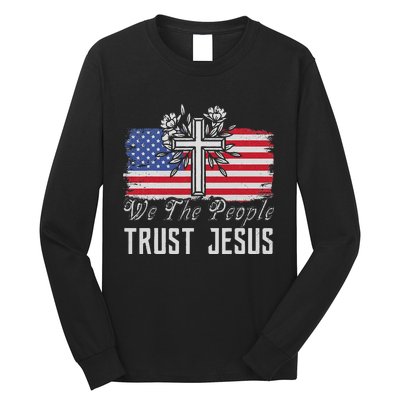 Independence Day We The People Trust Jesus Vintage US Flag Long Sleeve Shirt