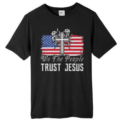 Independence Day We The People Trust Jesus Vintage US Flag Tall Fusion ChromaSoft Performance T-Shirt