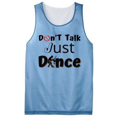 I Dont Want To Talk I Just Want To Dance. Funny Dancers Mesh Reversible Basketball Jersey Tank