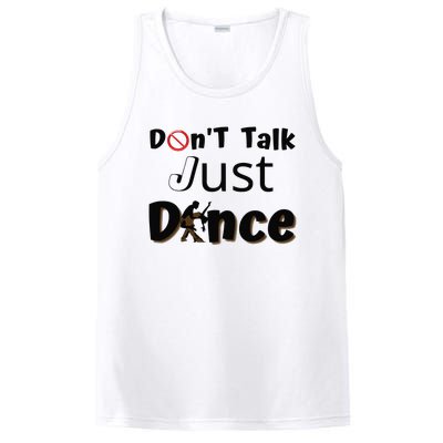 I Dont Want To Talk I Just Want To Dance. Funny Dancers PosiCharge Competitor Tank