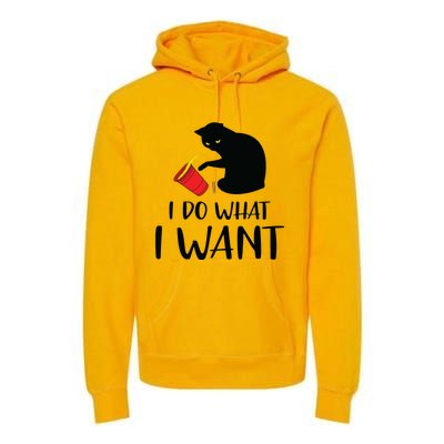 I Do What I Want Funny Black Cat Red Cup Funny My Cat Premium Hoodie