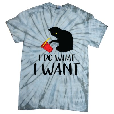 I Do What I Want Funny Black Cat Red Cup Funny My Cat Tie-Dye T-Shirt