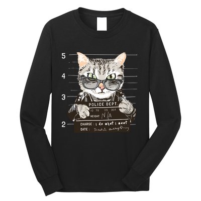 I Do What I Want Funny Cat Scratched Everything Long Sleeve Shirt