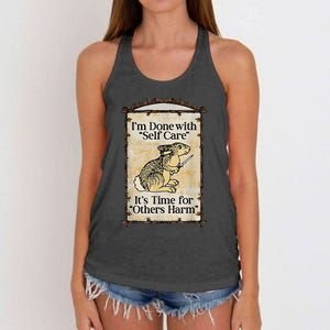 I’M Done With Self Care It’S Time For Others Harm Women's Knotted Racerback Tank